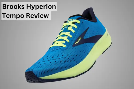 BROOKS HYPERION TEMPO REVIEW
