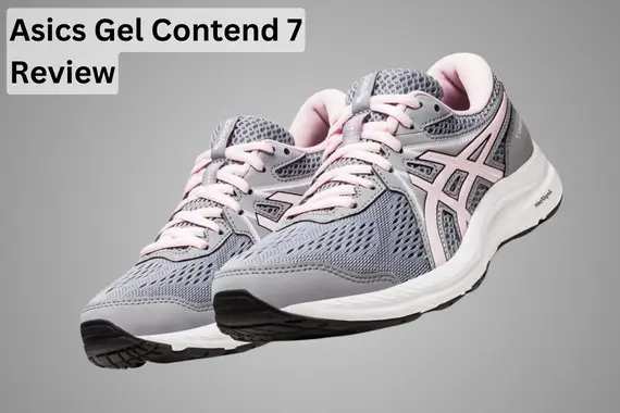ASICS GEL CONTEND 7 REVIEW