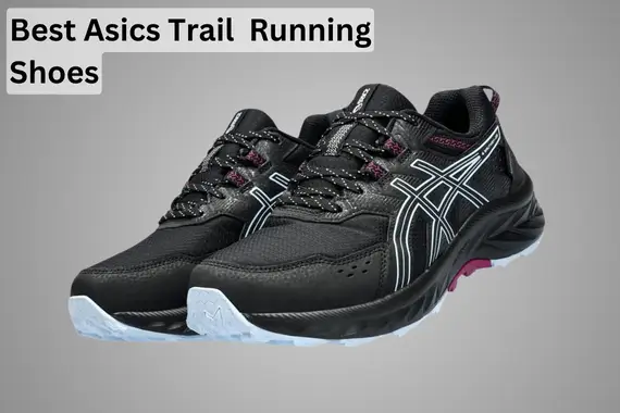 BEST ASICS TRAIL RUNNING SHOES REVIEW [2024]