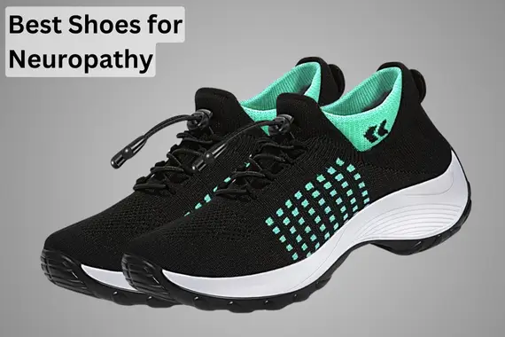 6 BEST SHOES FOR NEUROPATHY IN 2024: PODIATRIST RECOMMENDED