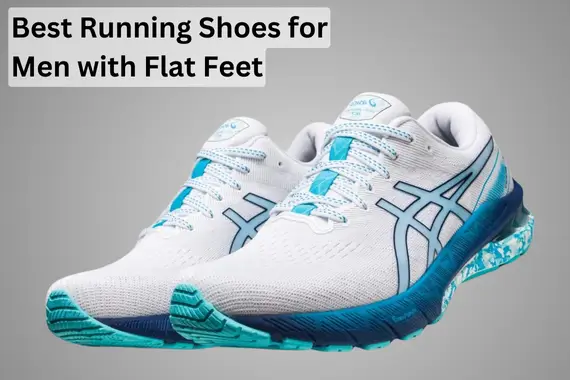 8 BEST RUNNING SHOES FOR MEN WITH FLAT FEET IN 2024